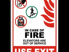 In Case of Fire Elevators Out of Service Sign